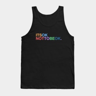 It's OK NOT To Be OK Tank Top